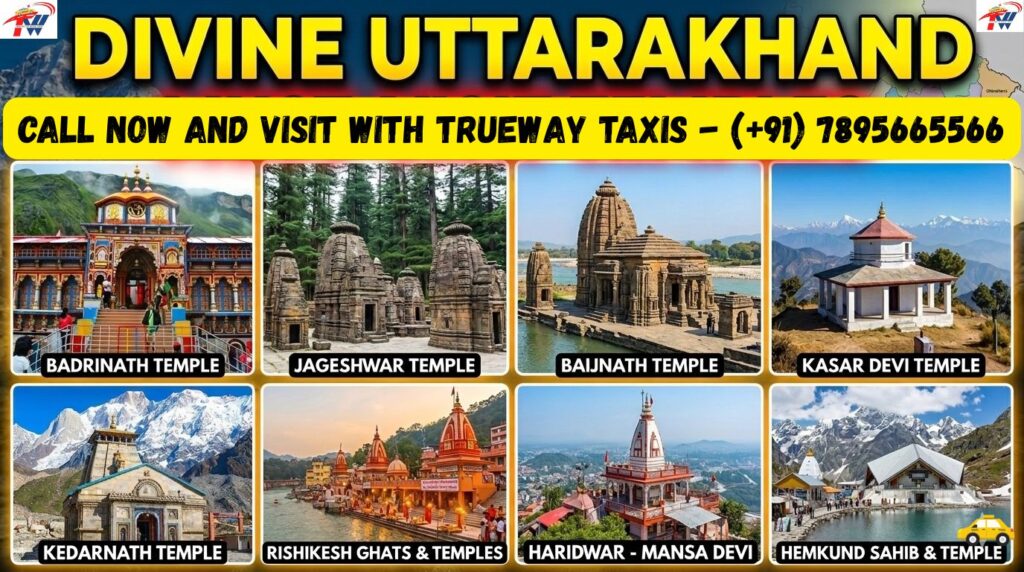 Temple tour taxi service in Uttarakhand by Trueway Taxis with comfortable cab for Char Dham and religious travel