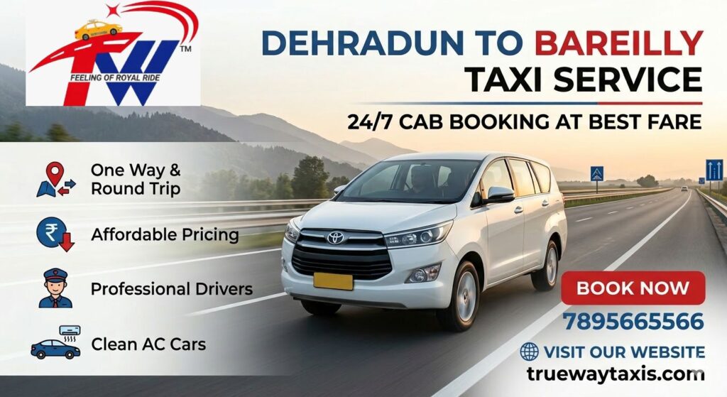 Dehradun to Bareilly taxi service with cheap fare and 24/7 cab booking