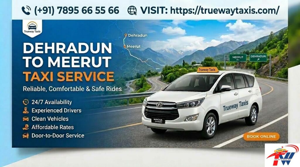 Dehradun to Meerut Taxi Service
