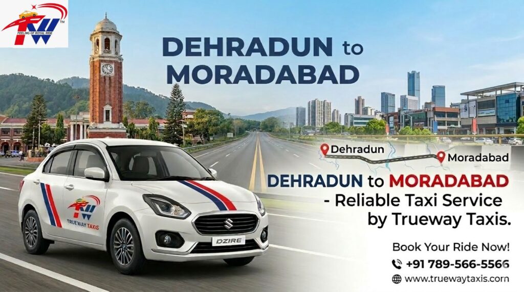 Dehradun to Moradabad Cab