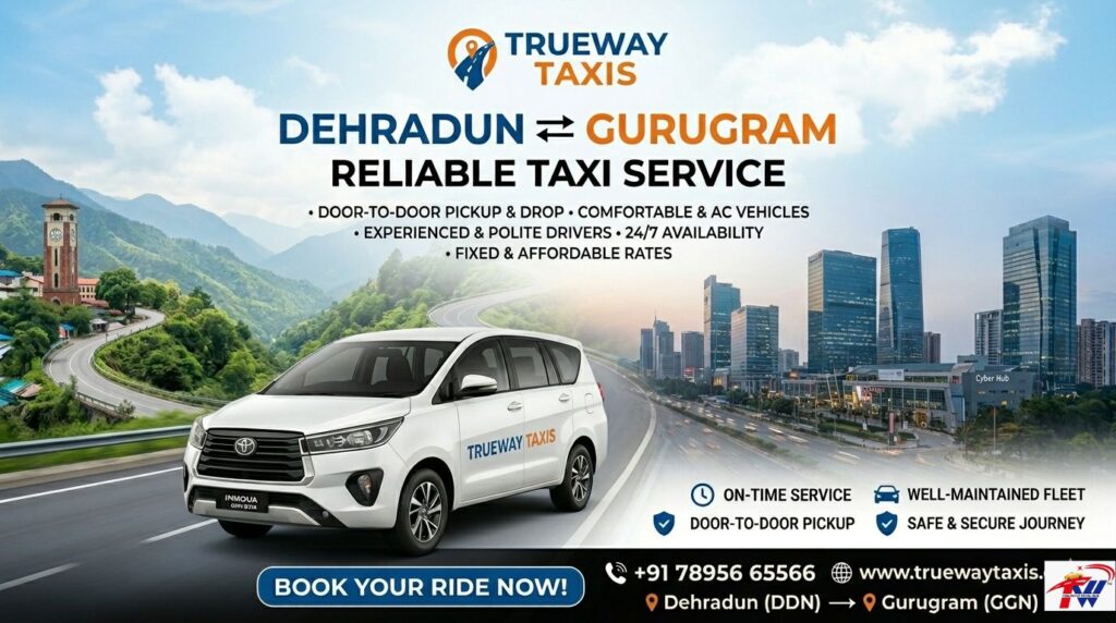 Dehradun to Gurgaon Taxi Service