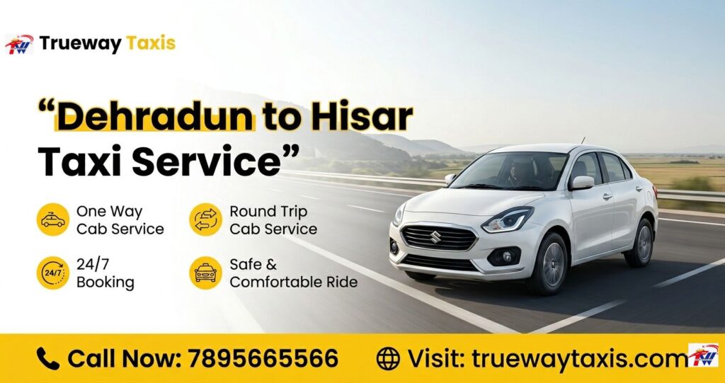 Dehradun to Hisar Taxi