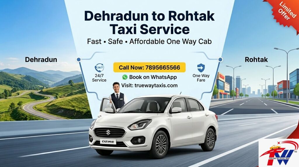Dehradun to Rohtak taxi fare