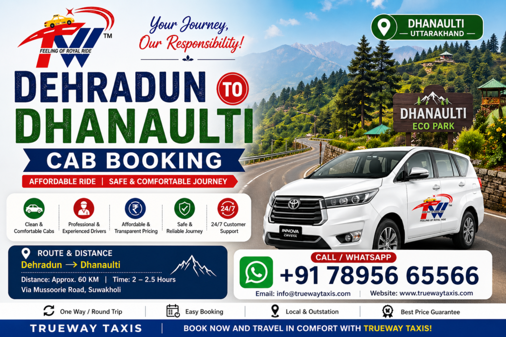 Dehradun to Dhanaulti cab