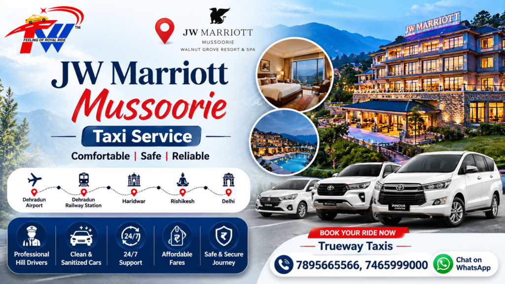 JW Marriott Mussoorie Taxi Service