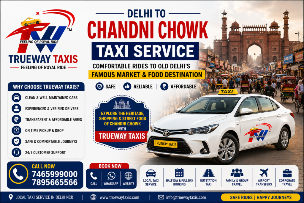 Delhi to Chandni Chowk Taxi Service