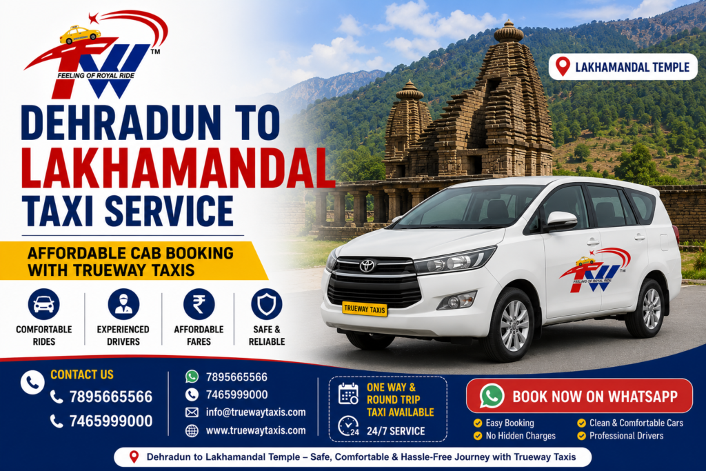 Dehradun to Lakhamandal Taxi Service