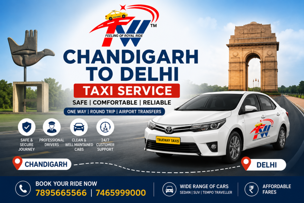 Chandigarh to Delhi Taxi Service